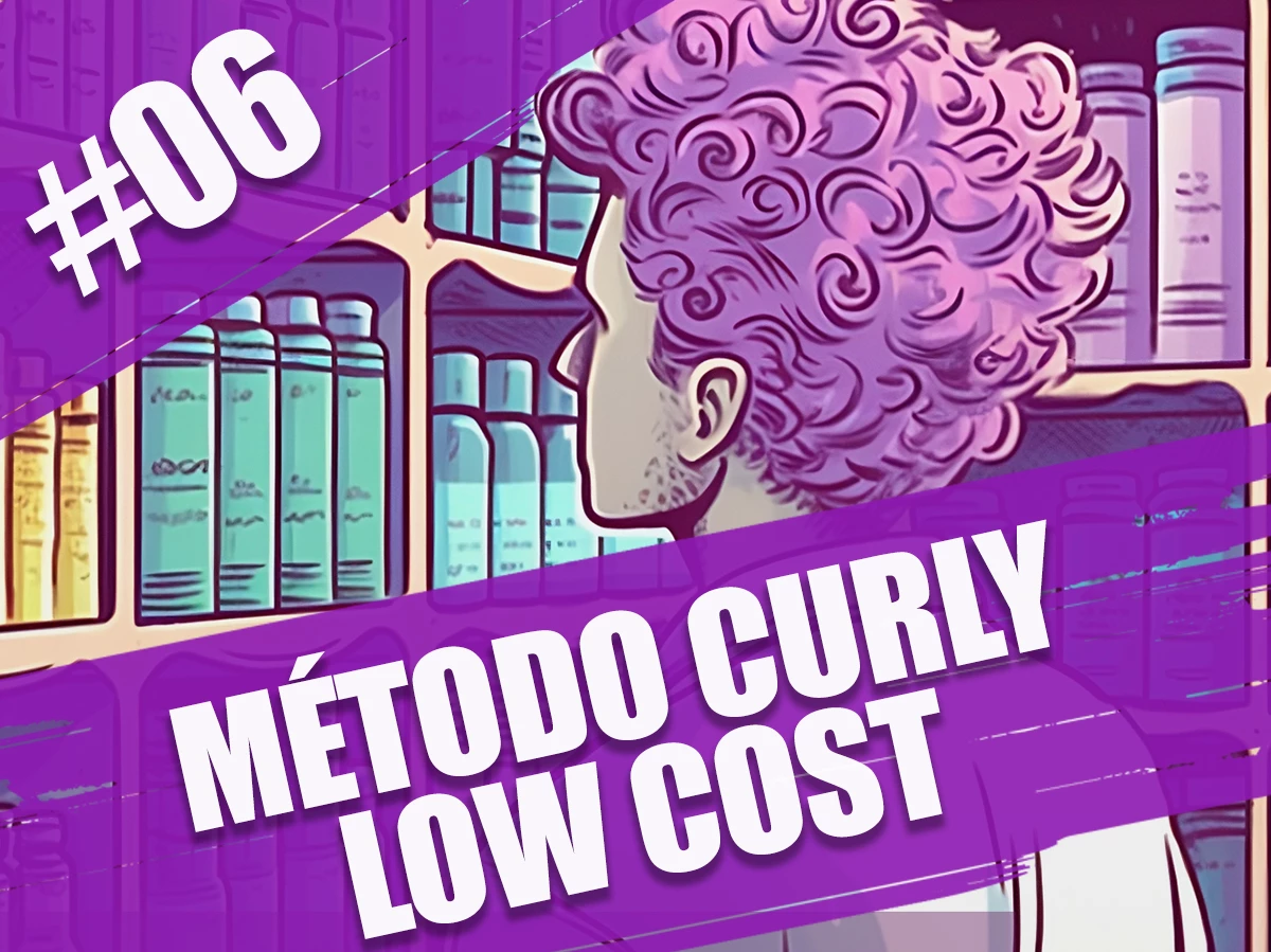 Episodio número 6 del podcast Rizos Pro donde se habla acerca del Método Curly low cost y se comentan los mejores productos.